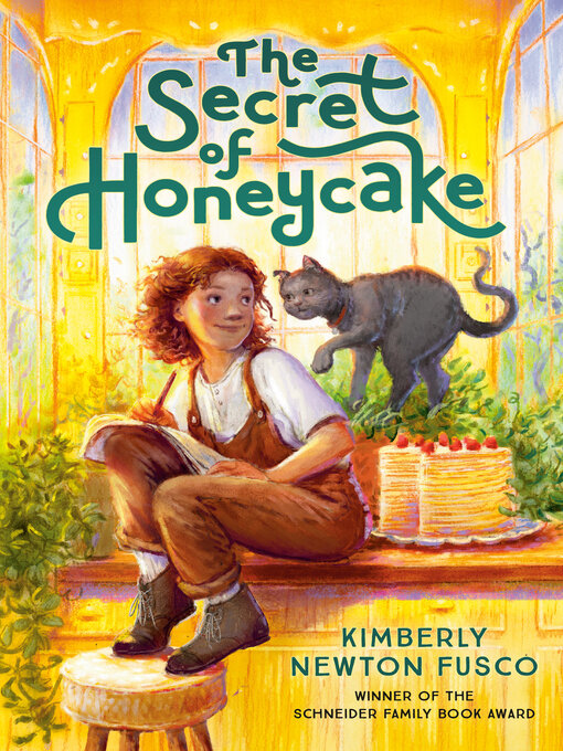 Title details for The Secret of Honeycake by Kimberly Newton Fusco - Available